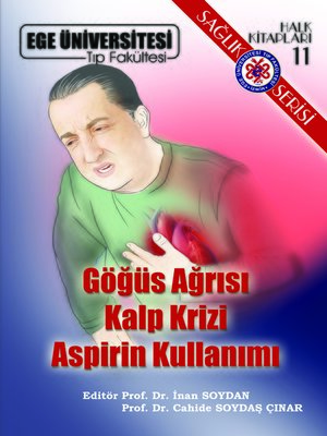 cover image of Göğüs Ağrısı Kalp Krizi Aspirin Kullanımı